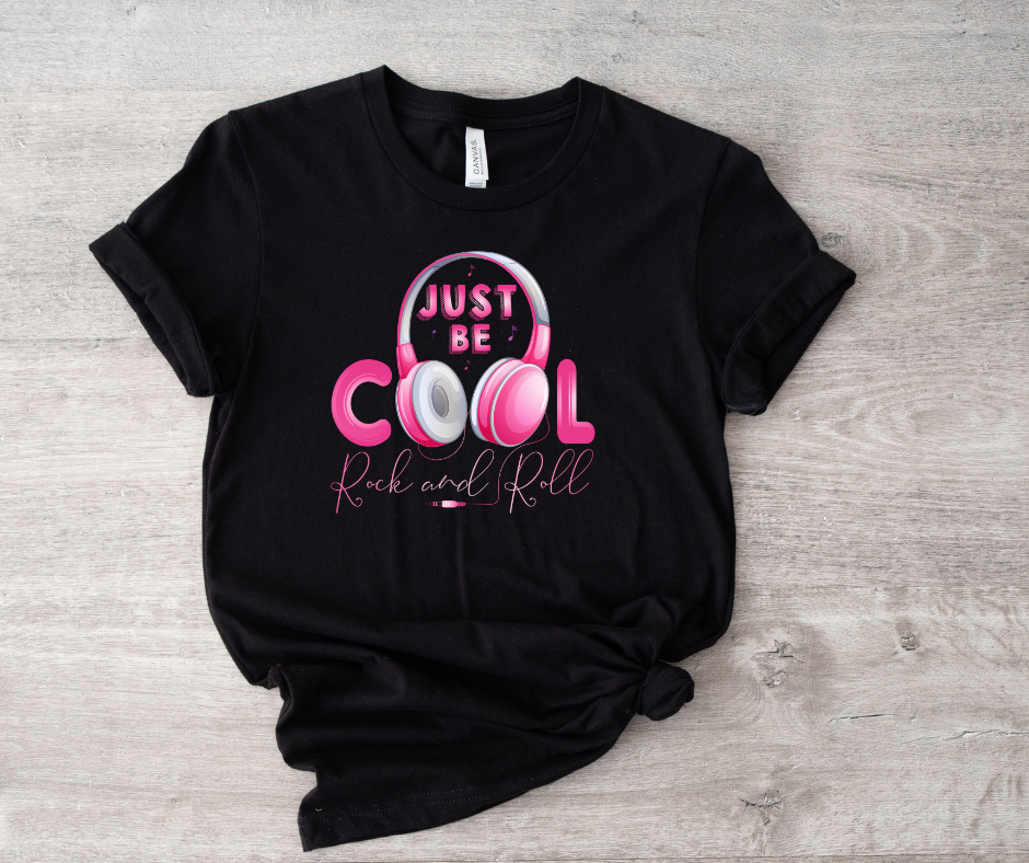 Just Be Cool - Rock & Roll Tee